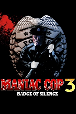 Watch free Maniac Cop 3: Badge of Silence Movies