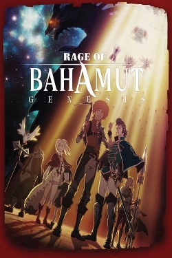 Watch free Rage of Bahamut Movies