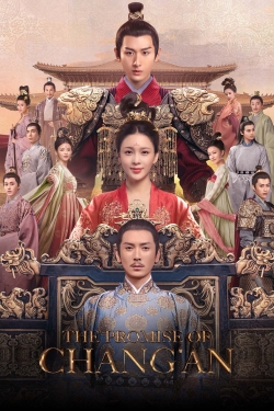 Watch free The Promise of Chang’An Movies