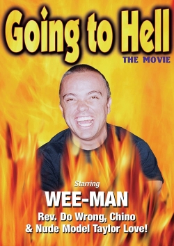 Watch free Going to Hell: The Movie Movies