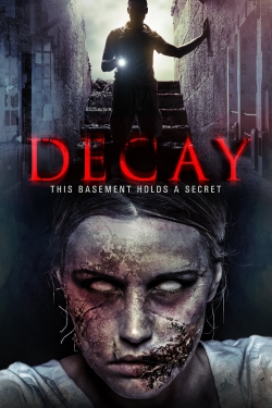 Watch free Decay Movies