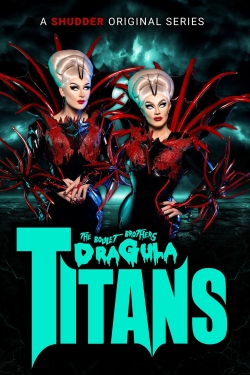 Watch free The Boulet Brothers' Dragula: Titans Movies