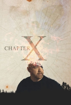 Watch free Chapter X Movies