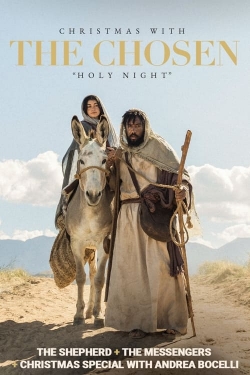 Watch free Christmas with The Chosen: Holy Night Movies