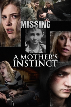 Watch free A Mother's Instinct Movies