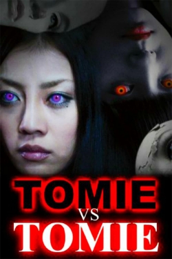 Watch free Tomie vs Tomie Movies