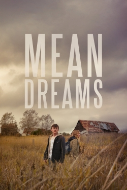 Watch free Mean Dreams Movies