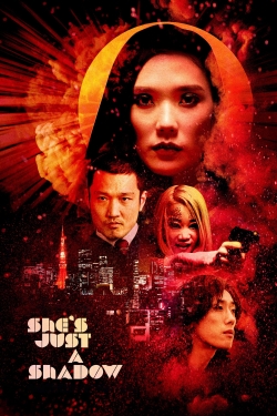 Watch free She's Just a Shadow Movies