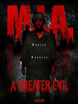 Watch free M.I.A. A Greater Evil Movies