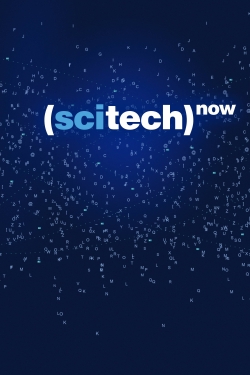 Watch free SciTech Now Movies