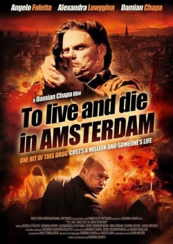 Watch free To Live and Die in Amsterdam Movies