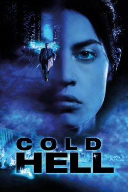 Watch free Cold Hell Movies