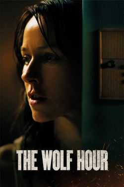 Watch free The Wolf Hour Movies