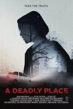 Watch free A Deadly Place Movies