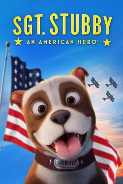 Watch free Sgt. Stubby: An American Hero Movies