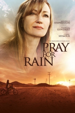 Watch free Pray for Rain Movies