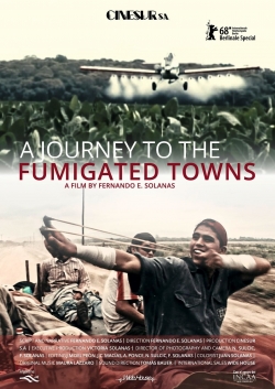 Watch free A Journey to the Fumigated Towns Movies