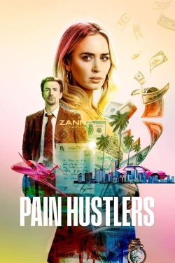 Watch free Pain Hustlers Movies