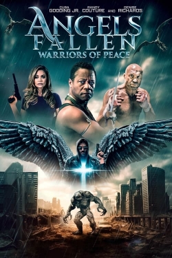 Watch free Angels Fallen: Warriors of Peace Movies