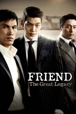 Watch free Friend: The Great Legacy Movies