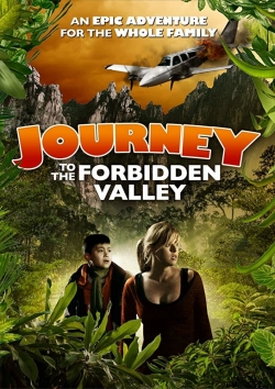 Watch free Journey to the Forbidden Valley Movies