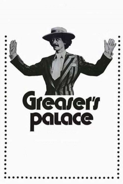 Watch free Greaser's Palace Movies