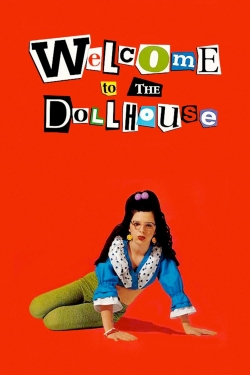 Watch free Welcome to the Dollhouse Movies