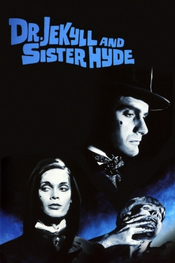 Watch free Dr Jekyll & Sister Hyde Movies