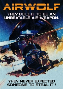 Watch free Airwolf: The Movie Movies