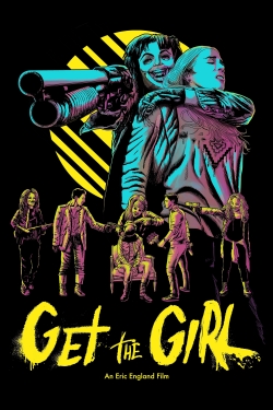 Watch free Get the Girl Movies