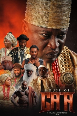 Watch free House of Ga'a Movies