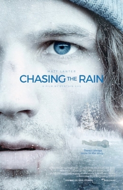 Watch free Chasing the Rain Movies