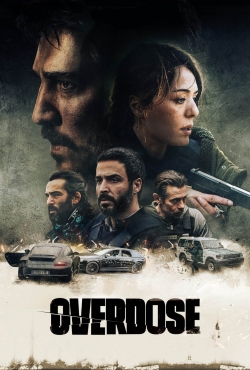 Watch free Overdose Movies