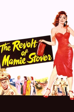 Watch free The Revolt of Mamie Stover Movies