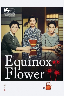 Watch free Equinox Flower Movies