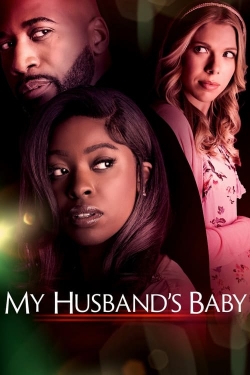 Watch free My Husband's Baby Movies