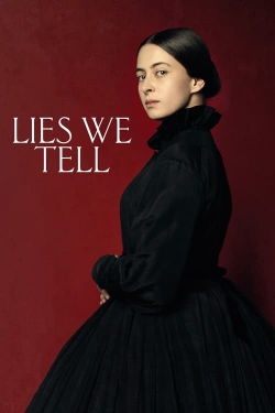 Watch free Lies We Tell Movies