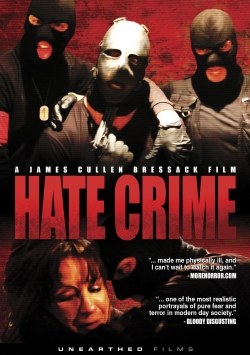 Watch free Hate Crime Movies