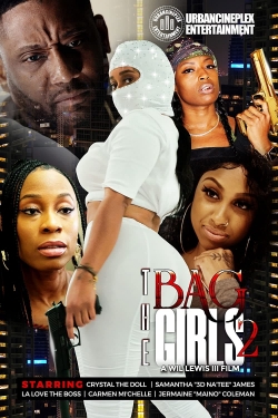 Watch free The Bag Girls 2 Movies