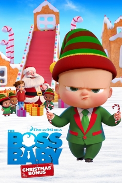 Watch free The Boss Baby: Christmas Bonus Movies