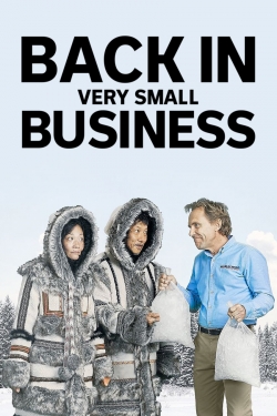 Watch free Back in Very Small Business Movies