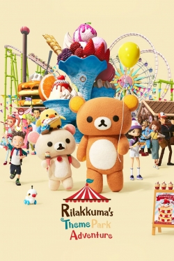 Watch free Rilakkuma's Theme Park Adventure Movies