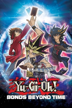 Watch free Yu-Gi-Oh! 3D: Bonds Beyond Time Movies