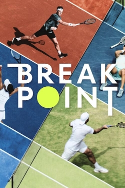 Watch free Break Point Movies