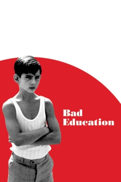 Watch free Bad Education Movies