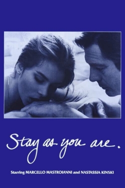 Watch free Stay as You Are Movies