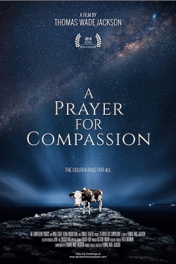 Watch free A Prayer for Compassion Movies