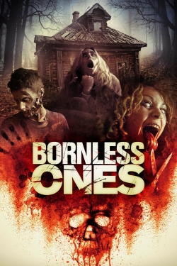 Watch free Bornless Ones Movies