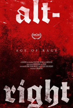 Watch free Alt-Right: Age of Rage Movies