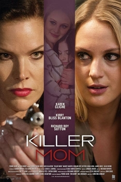 Watch free Killer Mom Movies